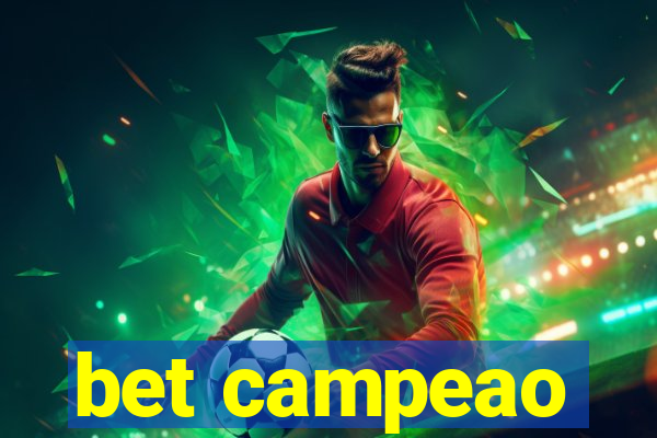 bet campeao