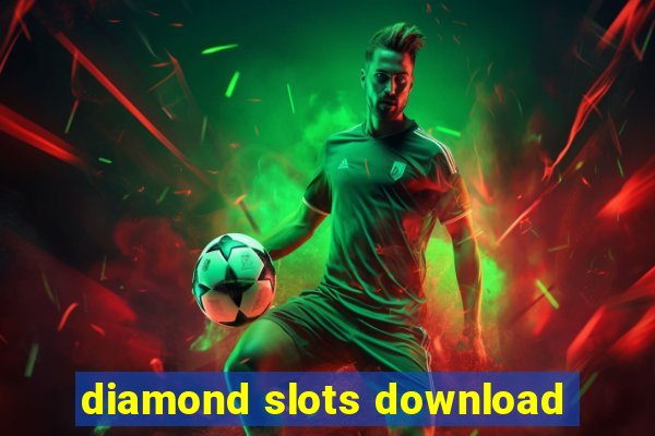 diamond slots download