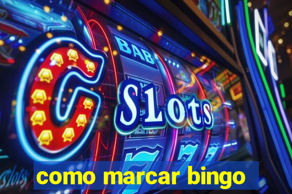 como marcar bingo