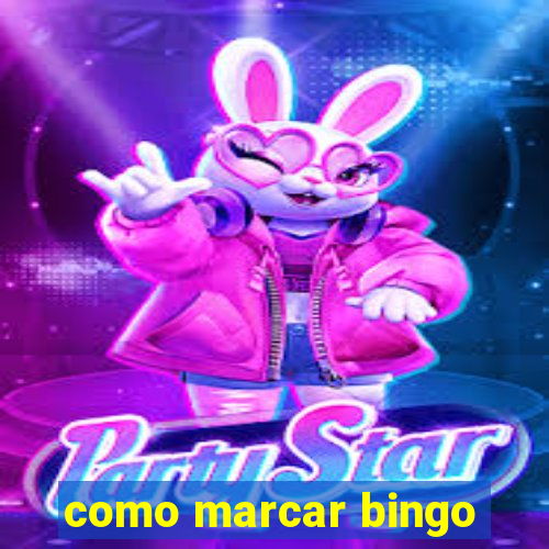 como marcar bingo