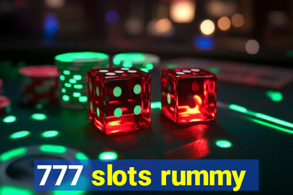 777 slots rummy