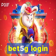 bet5g login