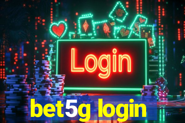 bet5g login