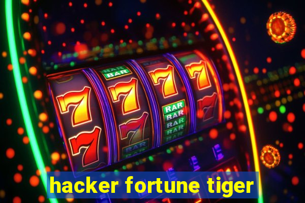 hacker fortune tiger