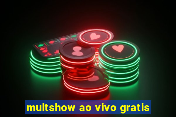 multshow ao vivo gratis