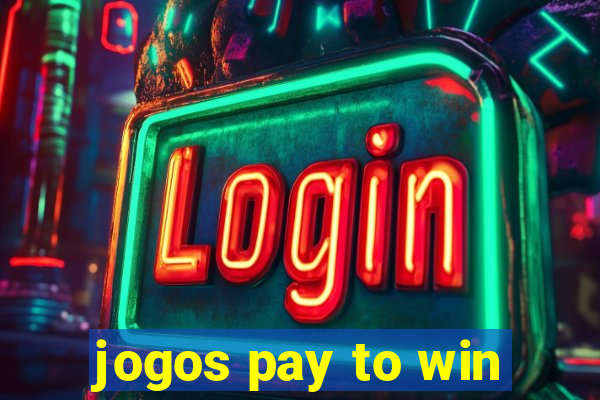 jogos pay to win