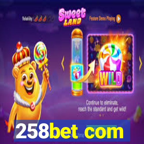 258bet com