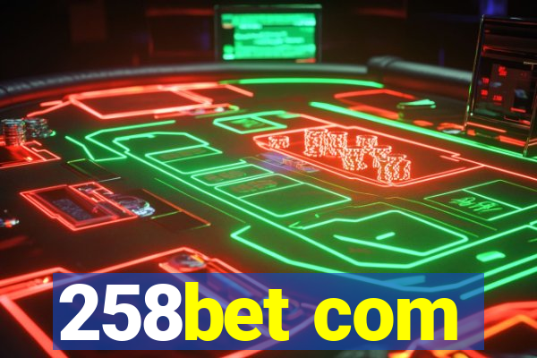 258bet com