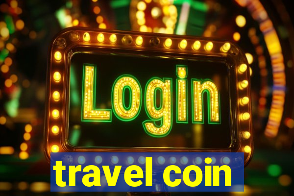 travel coin