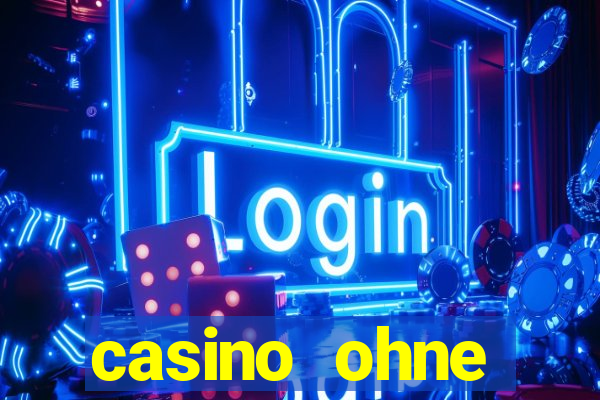 casino ohne einzahlung spielen