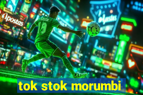 tok stok morumbi