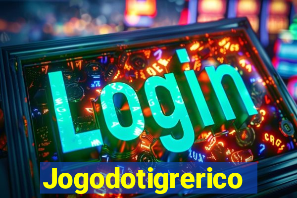 Jogodotigrerico