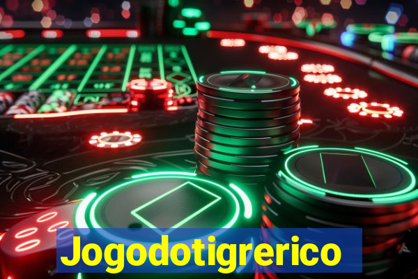 Jogodotigrerico