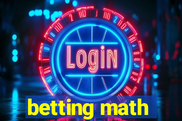 betting math