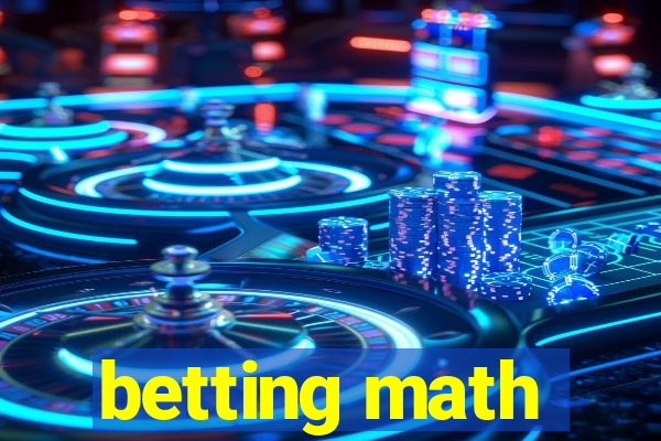 betting math