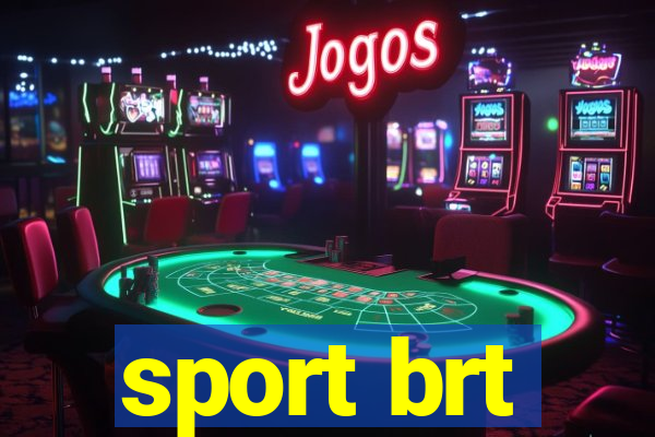 sport brt