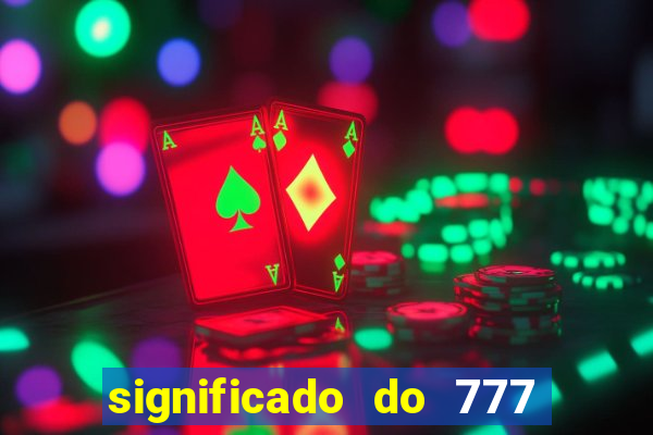 significado do 777 no crime