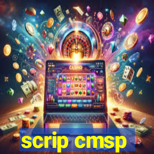 scrip cmsp