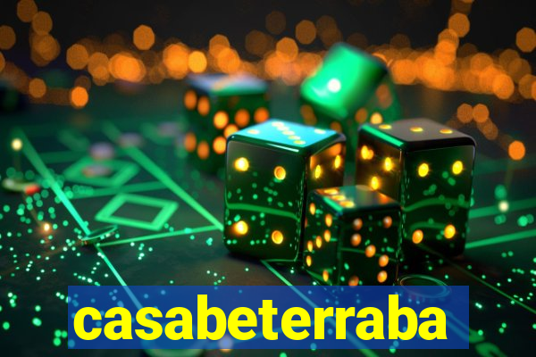 casabeterraba