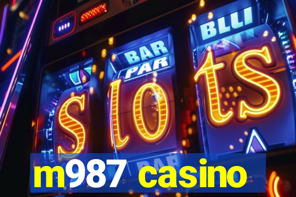 m987 casino