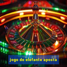 jogo do elefante aposta