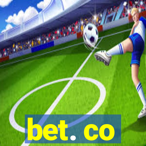 bet. co