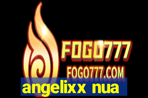 angelixx nua