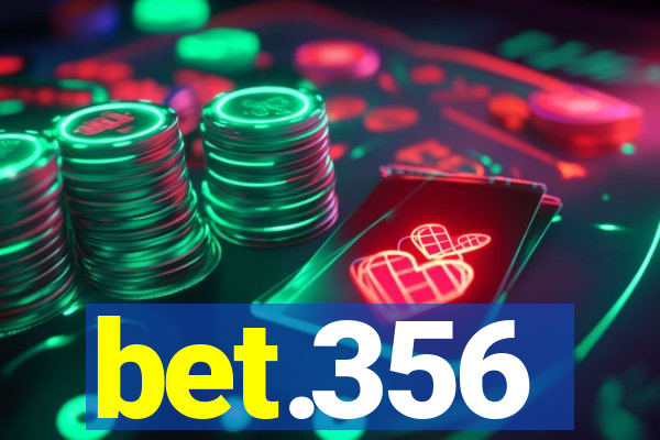 bet.356