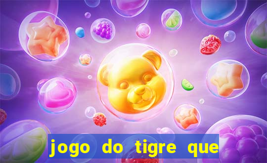 jogo do tigre que ganha bonus no cadastro