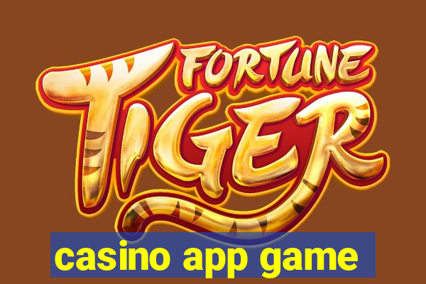 casino app game