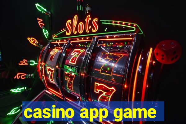 casino app game