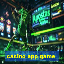 casino app game