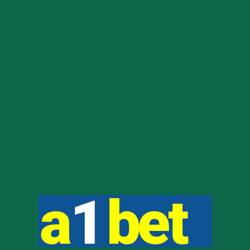 a1 bet