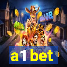 a1 bet