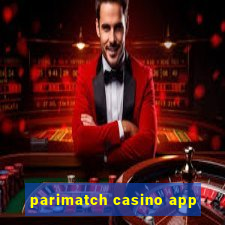 parimatch casino app