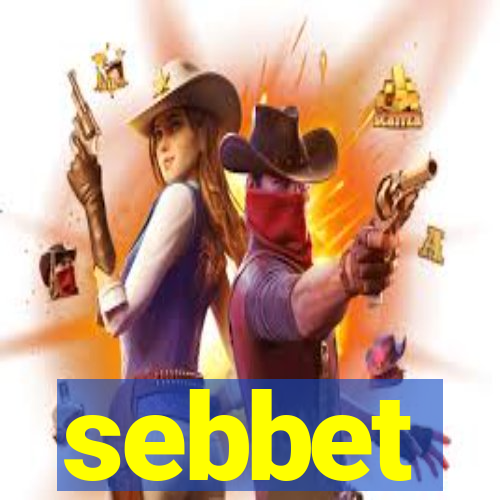 sebbet