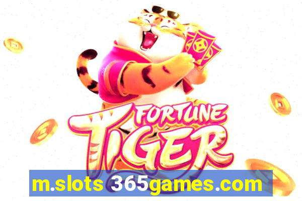 m.slots 365games.com