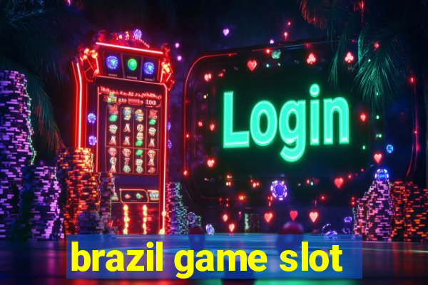 brazil game slot