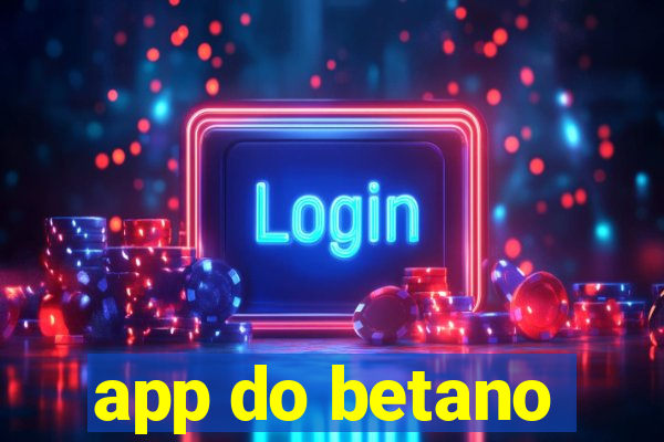 app do betano