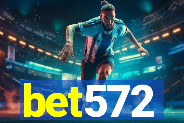 bet572