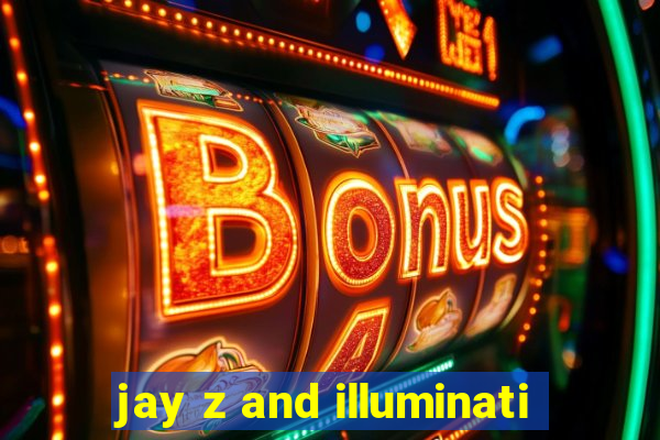 jay z and illuminati