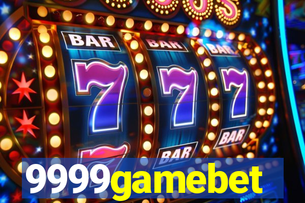 9999gamebet