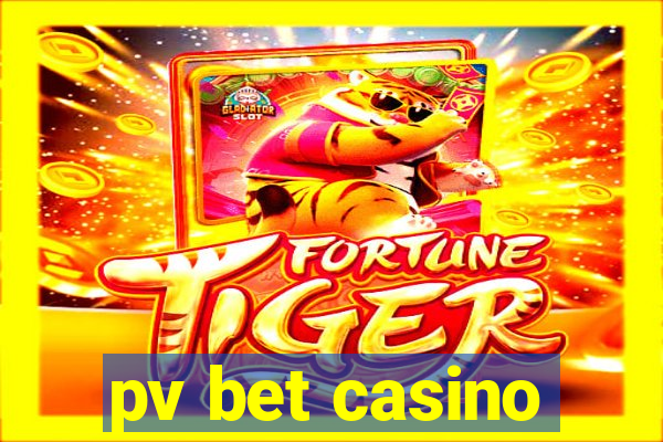 pv bet casino