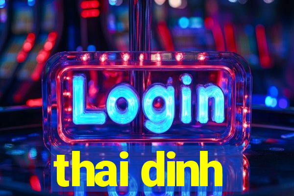 thai dinh