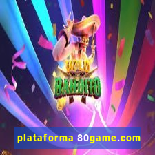 plataforma 80game.com