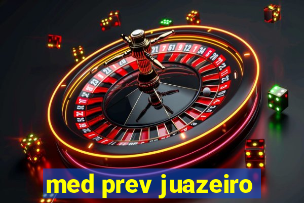 med prev juazeiro