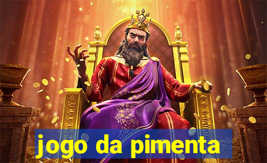 jogo da pimenta