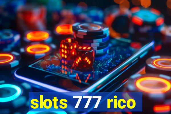 slots 777 rico