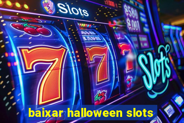 baixar halloween slots