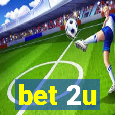 bet 2u